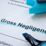 Gross Negligence