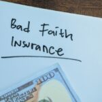 Bad Faith Insurance Claims