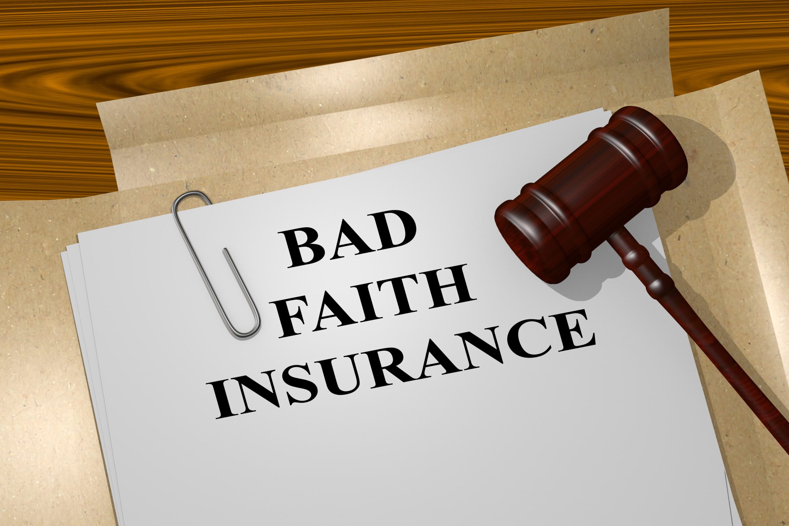 What is a Bad Faith Insurance Claim?